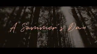 A SUMMER'S DAY - RELSEASE PROMO