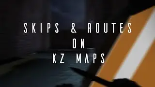 [KZ CS:GO] 120 slide skips (ft. lesbianism & tatska & gus)