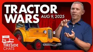 Tractor Wars⏐ Tireside Chat ⏐ SAVOY AUTOMOBILE MUSEUM