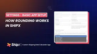 How Rounding Works in ShipX | Shopify App | ShipX User Guide