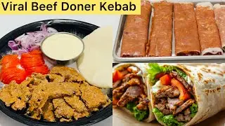 Viral Turkish Beef Doner Kebab Recipe | This Juicy Beef D&ouml;ner Kebab Will Make You Hungry