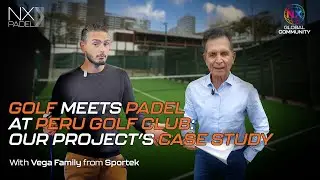 NXPadel - How Golf Clubs can Benefit from Padel Courts?