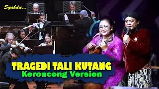 TRAGEDI TALI KUTANG - CAK DIQIN || Keroncong Version Cover