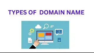 Types of Domain Names | Educational Video