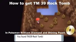 How to get TM 39 Rock Tomb in Pokemon Brilliant Diamond and Shining Pearl!