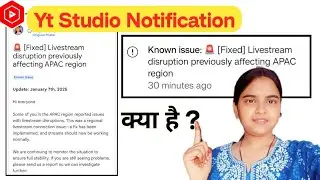 Known issue 🚨 [fixed] Livestream descruption previously affecting APAC region yt studio notification