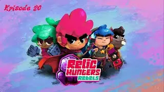 Relic Hunters: Rebels - Guardians of the Galaxy - Episode 20/ Let&rsquo;s Find a Way Out of This Dungeon
