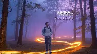 Ciaran McAuley & Sarah Howells - Fool's Gold