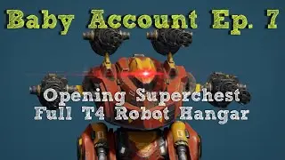 War Robots [WR] F2P Baby Account Ep. 7 - Opening Free Superchest in Black Market + My New T4 Hangar