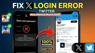 Fix X Login Error Attestation Denied 2026 | Twitter App LoginError.AttestationDenied Solution