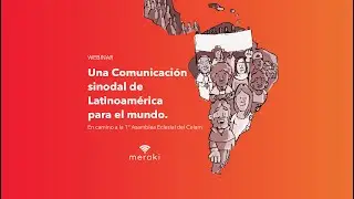 WEBINAR - Una comunicaci&oacute;n sinodal de Latinoam&eacute;rica para el mundo