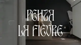 Pehza - La fi&egrave;vre
