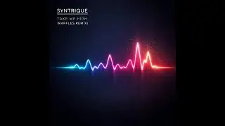 Take Me High (Raffles Remix)