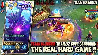 TEAM TERBANTAI & BLUNDER THAMUZ DEFF SENDIRIAN‼️GAMEPLAY TOP GLOBAL THAMUZ - MLBB
