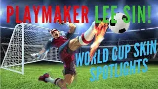 PLAY MAKER LEE SKIN! | WORLD CUP FOOTBALL SKIN SPOTLIGHT | LEAGUE OF LEGENDS | TRUE NORTH KOALA