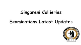 Singareni Collieries Examinations Latest Updates #sccl #tspsc #sccljobs #singarenijibs