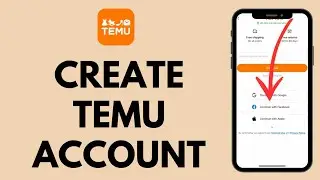 Temu Sign Up - How to Create Temu Account (2023)