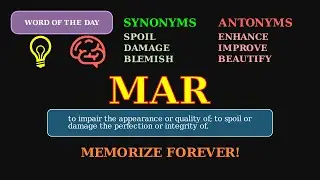 Mar: Word of the Day ⚠️ | To Spoil or Damage Perfection