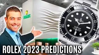 Top 10 Rolex 2023 Predictions (New Rolex Models, Pricing, & When We&rsquo;ll See Them)