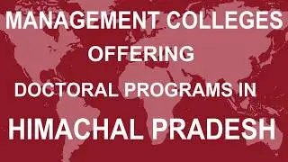 Best Management Colleges Offering Doctoral Programs in Himachal Pradesh