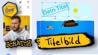 SCRATCH - Titelbild erstellen