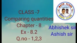 Class -7 Ch 8-comparing quantities ex- 8.2 Q.no -1,2,3/@learnwithA.Ksir0