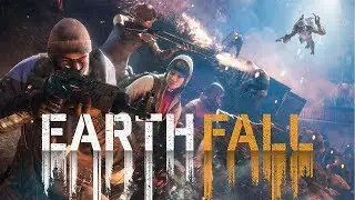 Earthfall (PC) Gameplay HD | FULL WALKTHROUGH | NO COMMENTARY | PART 1
