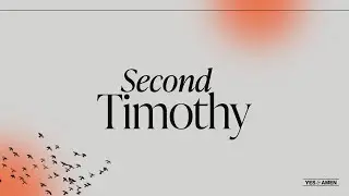 2nd Timothy - Pastor Rick White