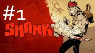 Shank Walkthrough Part 1 - Stabby Stabby