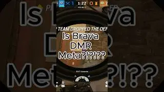 Is Brava DMR Meta?!?!?!?