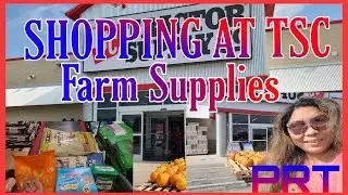 SHOPPING WITH ME AT TSC TRACTOR SUPPLY CO.|| FARM STOCKS SUPPLIES