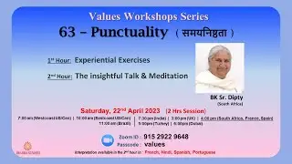 Spanish | Values Workshops Series (#63) | BK Sr. Dipty - Sharing on Punctuality | April 22, 2023