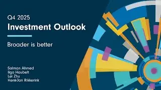 Q4 Investment Outlook: Broader is better