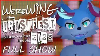 WereWING - LIVE @ TRASHFEST 2025 (Full Show)