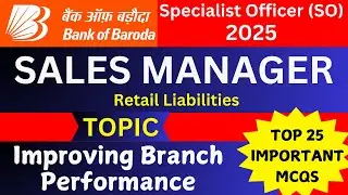 Sales Manager - Improving Branch Performance | Sales Manager BOB SO Mock Test | BOB SO Sale Syllabus
