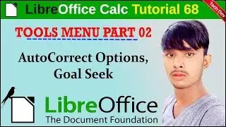 LibreOffice calc tutorial 68 || Auto, Goal Seek  || tools menu part 2 || in hindi || by dev || th