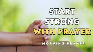 Lord, Bless This New Week | A Monday Morning Prayer for New Week Guidance & Peace