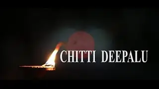 chitti deepalu