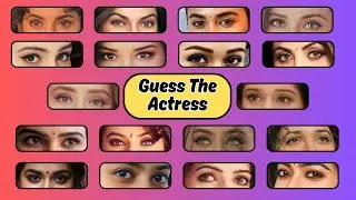 Guess the Bollywood Actresses Just by Their 👀 Eyes! | Fun Quiz Challenge | Part 2