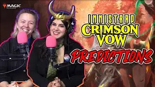 Innistrad: Crimson Vow Predictions! | GLHF Podcast #457 (Magic the Gathering, MTG) New Cards!