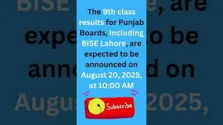📢 9th Class Result 2025 Punjab Board | BISE Lahore & Others | Date & Time Confirmed! #9thclassResult