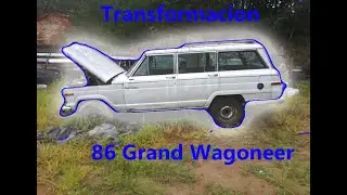 La transformación de mi Jeep Grand Wagoneer
