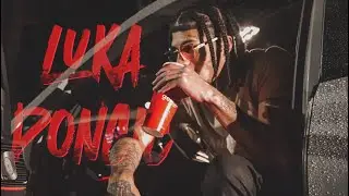 Luh Ag - Luka Doncic (Official Music Video)