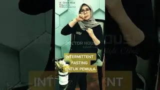 CARA INTERMITTENT FASTING UNTUK PEMULA - dr. Grace Hilza