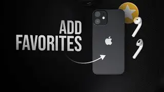 How to Add Favorites on iPhone (tutorial)
