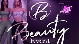 🟩 BEAUTY EVENT - Second Life event Free Gift 💝
