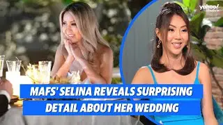 MAFS' Selina reveals surprising details about the show's weddings | Yahoo Australia