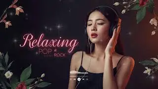 BEST of RELAX Slow Rock Music 🎧 Rock | Ballad | Sleep | Soft💖 Best Romantic Love Songs Collection