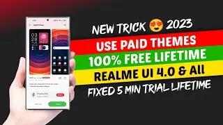 How to Use Any Paid Theme Free In Realme /Oppo Phone | Fixed 5 Min Trial In Realme Ui Theme Store 🔥
