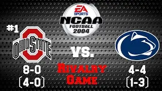 NCAA Football 2004 - Dynasty Mode - #1 Ohio State vs. Penn State